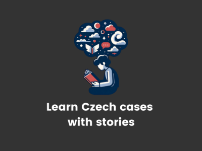 Learn Czech cases with stories (self-paced)