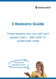 learn Czech with slowczech - three reasons guide _1